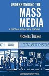 Understanding the Mass Media