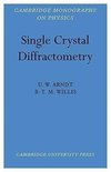 Single Crystal Diffractometry