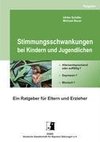 Stimmungsschwankungen bei Kindern und Jugendlichen