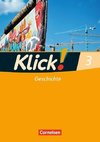 Klick! Geschichte, Erdkunde, Politik 3. Geschichte