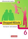 Doppel-Klick - Differenzierende Ausgabe. 6. Schuljahr. Schülerbuch