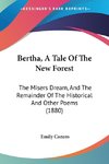 Bertha, A Tale Of The New Forest