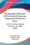 Bicentennial Celebration Of The Board Of American Proprietors Of East New Jersey
