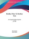 Brother Peter To Brother Tom