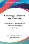 Cambridge, Described And Illustrated