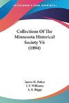 Collections Of The Minnesota Historical Society V6 (1894)