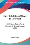 Early Exhibitions Of Art In Liverpool