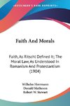 Faith And Morals