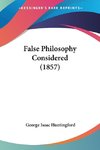 False Philosophy Considered (1857)