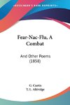 Fear-Nac-Flu, A Combat