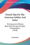 French Tips For The American Soldier And Sailor