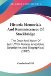 Historic Memorials And Reminiscences Of Stockbridge