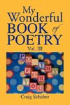 My Wonderful Book of Poetry Vol. III