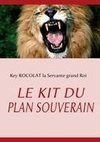 LE KIT DU PLAN SOUVERAIN