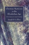 Christian Mysticism in the Elizabethan Age