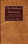 The Medieval Missionary