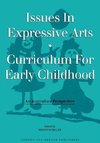 Schiller, C: Issues in Expressive Arts Curriculum for Early