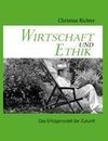 Wirtschaft und Ethik