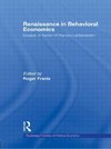 Renaissance in Behavioral Economics