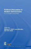 Wolf, M: Political Discussion in Modern Democracies