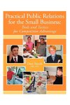 Practical Public Relations for the Small Business