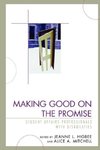 Making Good on the Promise