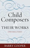 Child Composers and Their Works