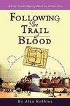 Following the Trail of Blood