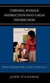 Turning Average Instruction Into Great Instruction