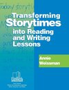 Transforming Storytimes Into Reading and Writing Lessons