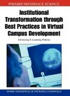 Institutional Transformation Through Best Practices in Virtual Campus Development