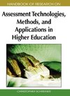 Handbook of Research on Assessment Technologies, Methods, and Applications in Higher Education