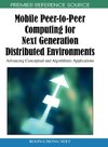 Mobile Peer-To-Peer Computing for Next Generation Distributed Environments