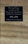 The Legal Terms Common to the Macedonian Inscriptions and the New Testament