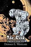 The Risk Profession by Donald E. Westlake, Science Fiction, Adventure, Space Opera, Mystery & Detective