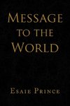 Message to the World