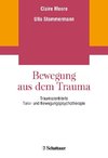 Bewegung aus dem Trauma