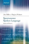 Spontaneous Spoken Language