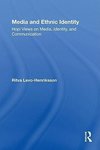 Levo-Henriksson, R: Media and Ethnic Identity