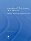 Oelsner, A: International Relations in Latin America