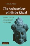 Willis, M: Archaeology of Hindu Ritual