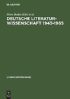 Deutsche Literaturwissenschaft 1945 - 1965