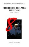 Sherlock Holmes 8 Die Zugabe