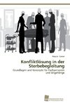 Konfliktlösung in der Sterbebegleitung