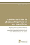 Gewichtsreduktion bei übergewichtigen Kindern und Jugendlichen