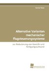 Alternative Varianten mechanischer Flugsteuerungssysteme