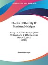 Charter Of The City Of Manistee, Michigan