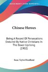 Chinese Heroes