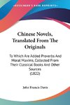 Chinese Novels, Translated From The Originals