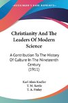 Christianity And The Leaders Of Modern Science